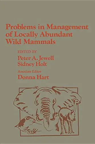 Cover of Problems in Management of Locally Abundant Wild Mammals