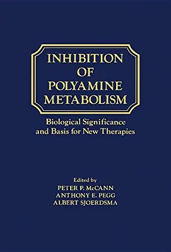 Cover of Inhibition of Polyamine Metabolism