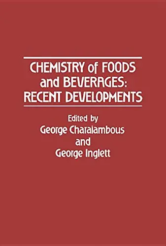 Cover of Chemistry of Foods and Beverages