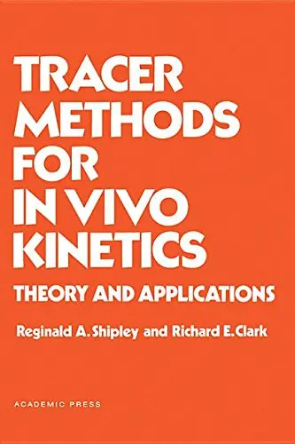 Cover of Tracer Methods for in Vivo Kinetics
