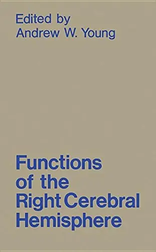 Cover of Functions of the Right Cerebral Hemisphere