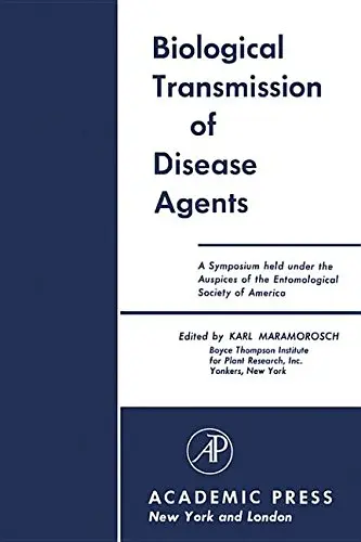 Cover of Biological Transmission of Disease Agents