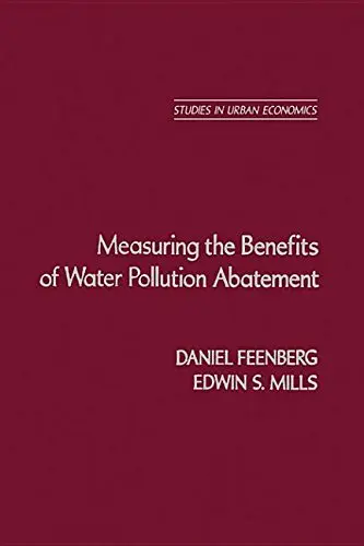 Cover of Measuring the Benefits of Water Pollution Abatement