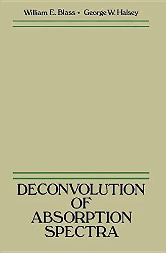 Cover of Deconvolution of Absorption Spectra
