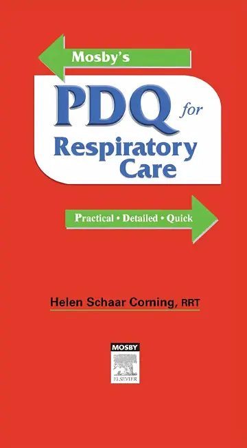 Cover of Mosby’s PDQ for Respiratory Care - Revised Reprint 2nd Edition