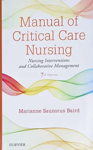 Cover of Manual of Critical Care Nursing