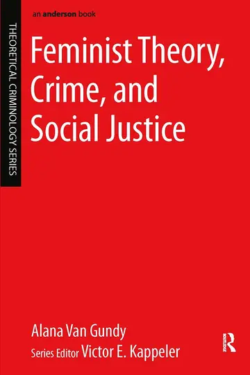 Cover of Feminist Theory Crime and Social Justice (pb 2014)