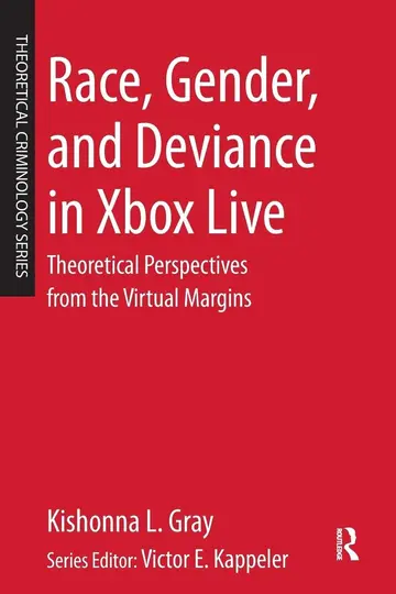 Cover of Race, Gender, and Deviance in Xbox Live