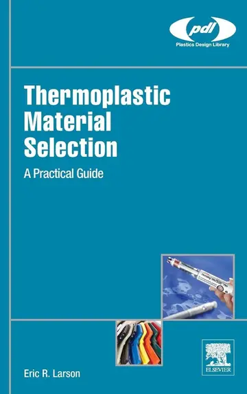 Cover of Thermoplastic Material Selection