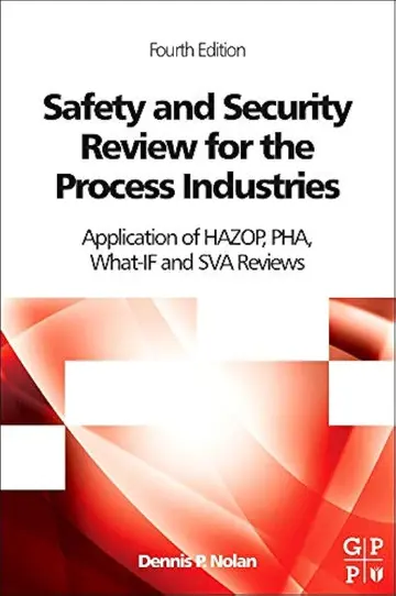 Cover of Safety and Security Review for the Process Industries