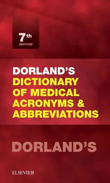 Cover of Dorland'S Dictionary of Medical Acronyms and Abbreviations, 7E