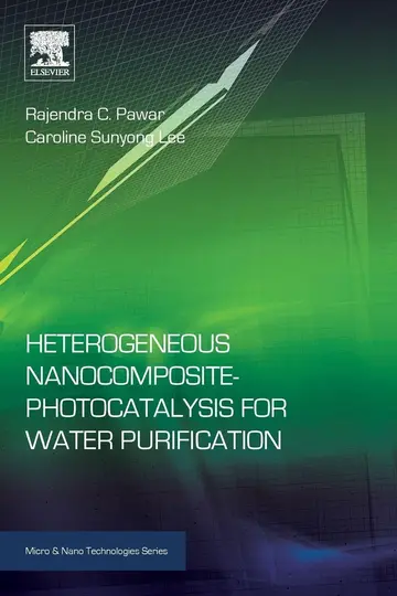 Cover of Heterogeneous Nanocomposite-photocatalysis for Water Purification