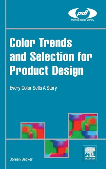 Cover of Color Trends and Selection for Product Design