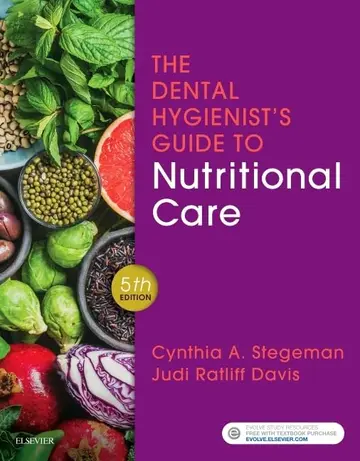 Cover of The Dental Hygienist's Guide to Nutritional Care