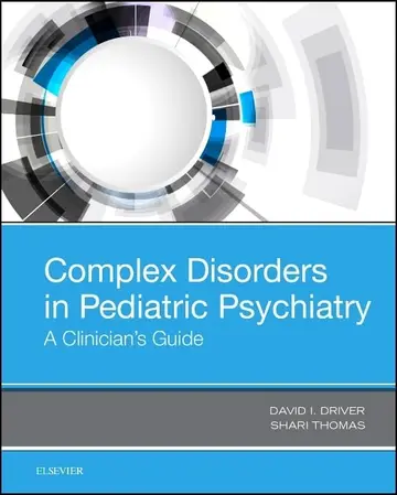 Cover of Complex Disorders in Pediatric Psychiatry
