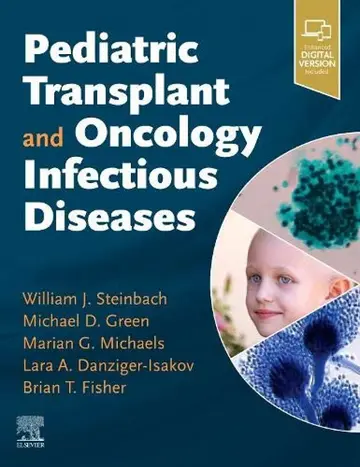 Cover of Pediatric Transplant and Oncology Infectious Diseases