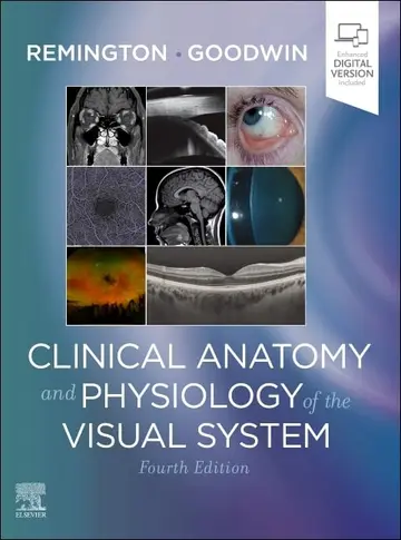 Cover of Clinical Anatomy and Physiology of the Visual System 4Ed