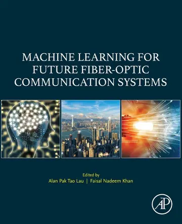 Cover of Machine Learning for Future Fiber-optic Communication Systems