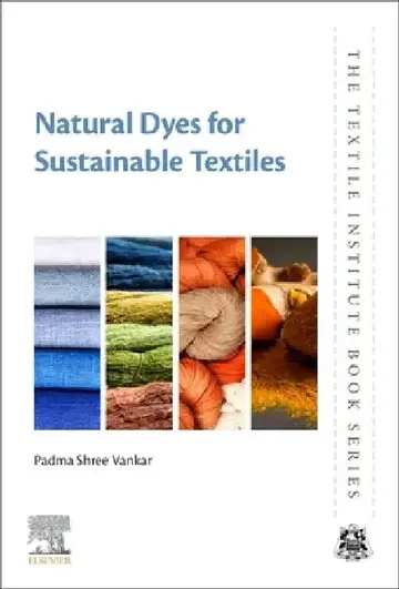 Cover of Natural Dyes for Sustainable Textiles