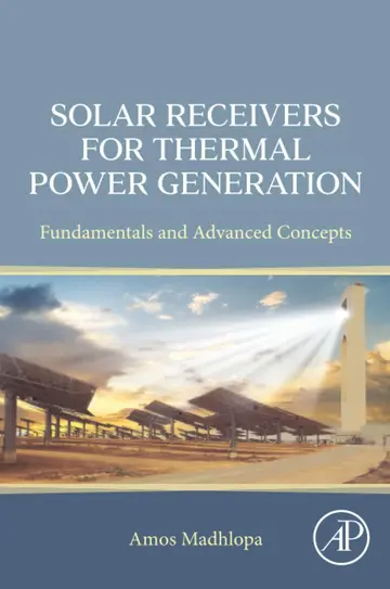 Cover of Solar Receivers for Thermal Power Generation