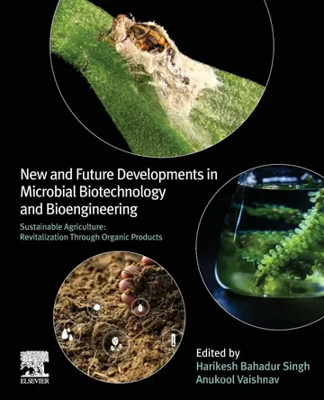 Cover of New and Future Developments in Microbial Biotechnology and Bioengineering