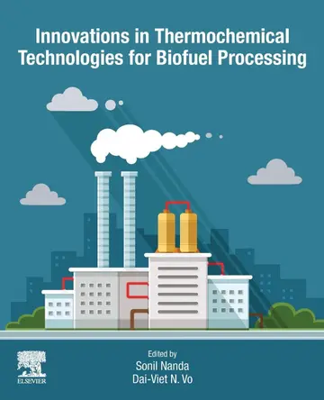 Cover of Innovations in Thermochemical Technologies for Biofuel Processing