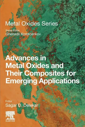 Cover of Advances in Metal Oxides and Their Composites for Emerging Applications