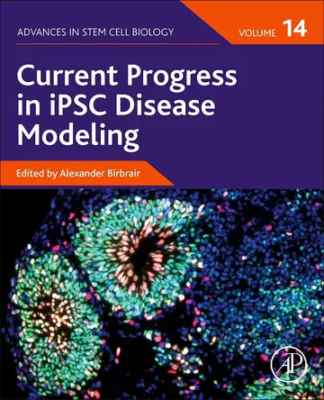 Cover of Current Progress in iPSC Disease Modeling