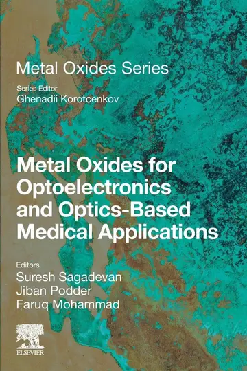 Cover of Metal Oxides for Optoelectronics and Optics-based Medical Applications