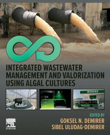 Cover of Integrated Wastewater Management and Valorization Using Algal Cultures