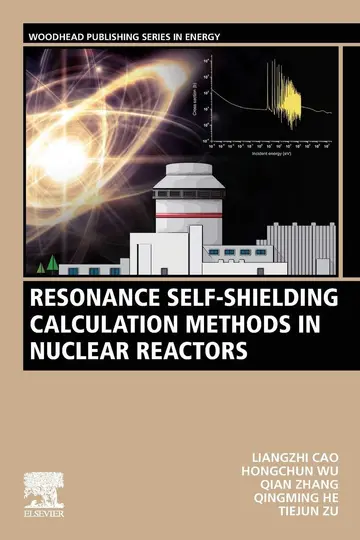 Cover of Resonance Self-Shielding Calculation Methods in Nuclear Reactors