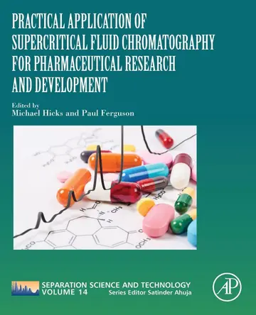 Cover of Practical Application of Supercritical Fluid Chromatography for Pharmaceutical Research and Development