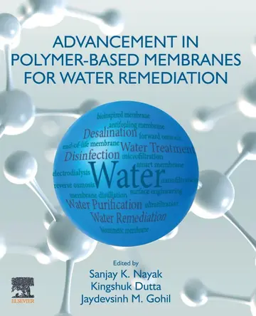 Cover of Advancement in Polymer-based Membranes for Water Remediation