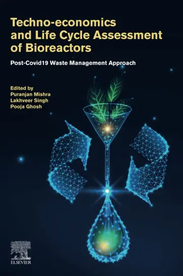 Cover of Techno-Economics and Life Cycle Assessment of Bioreactors