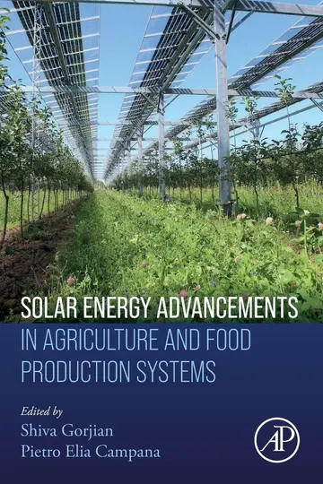 Cover of Solar Energy Advancements in Agriculture and Food Production Systems