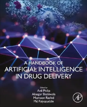 Cover of A Handbook of Artificial Intelligence in Drug Delivery