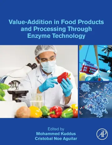 Cover of Value-addition in Food Products and Processing Through Enzyme Technology