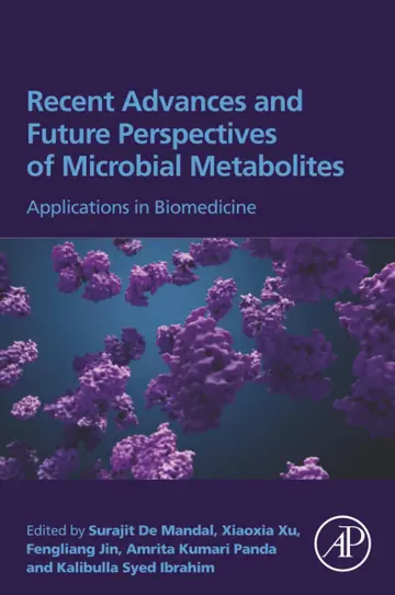 Cover of Recent Advances and Future Perspectives of Microbial Metabolites
