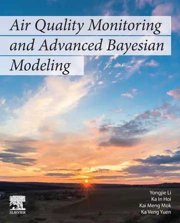 Cover of Air Quality Monitoring and Advanced Bayesian Modeling