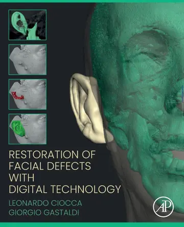 Cover of Restoration of Facial Defects with Digital Technology