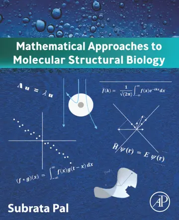 Cover of Mathematical Approaches to Molecular Structural Biology