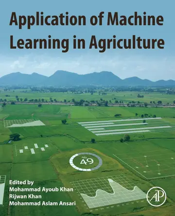 Cover of Application of Machine Learning in Agriculture