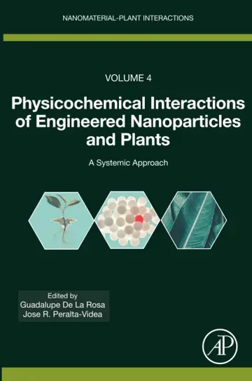Cover of Physicochemical Interactions of Engineered Nanoparticles and Plants