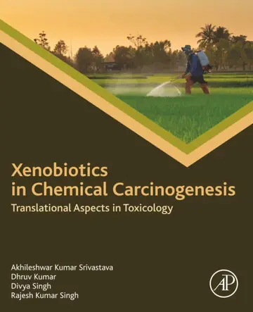 Cover of Xenobiotics in Chemical Carcinogenesis