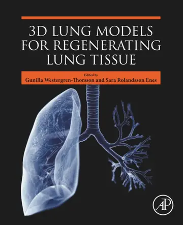 Cover of 3d Lung Models for Regenerating Lung Tissue