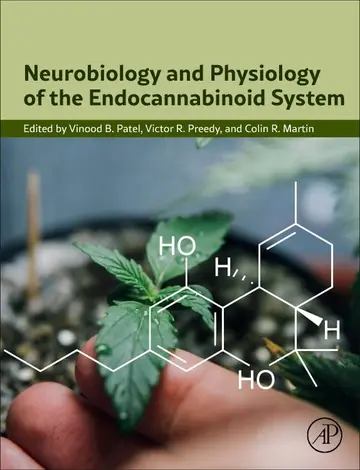 Cover of Neurobiology and Physiology of the Endocannabinoid System