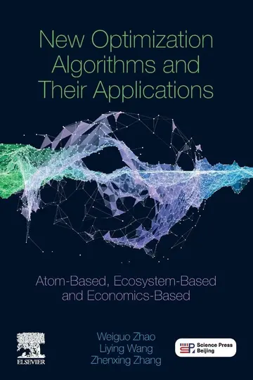 Cover of New Optimization Algorithms and Their Applications