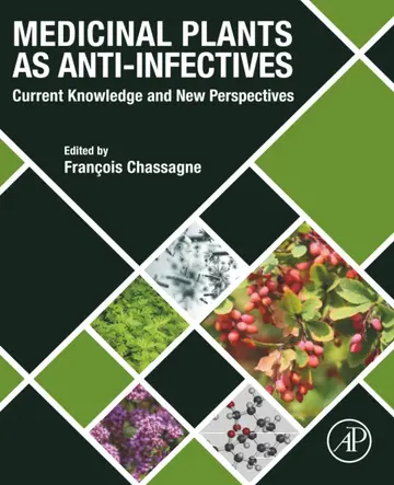 Cover of Medicinal Plants as Anti-Infectives