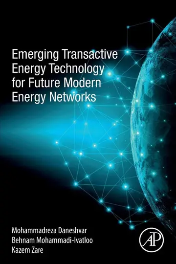 Cover of Emerging Transactive Energy Technology for Future Modern Energy Networks