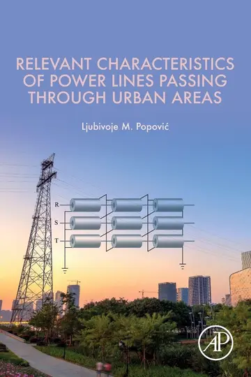 Cover of Relevant Characteristics of Power Lines Passing Through Urban Areas